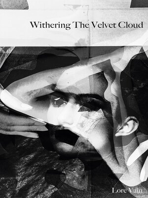 cover image of withering the velvet cloud